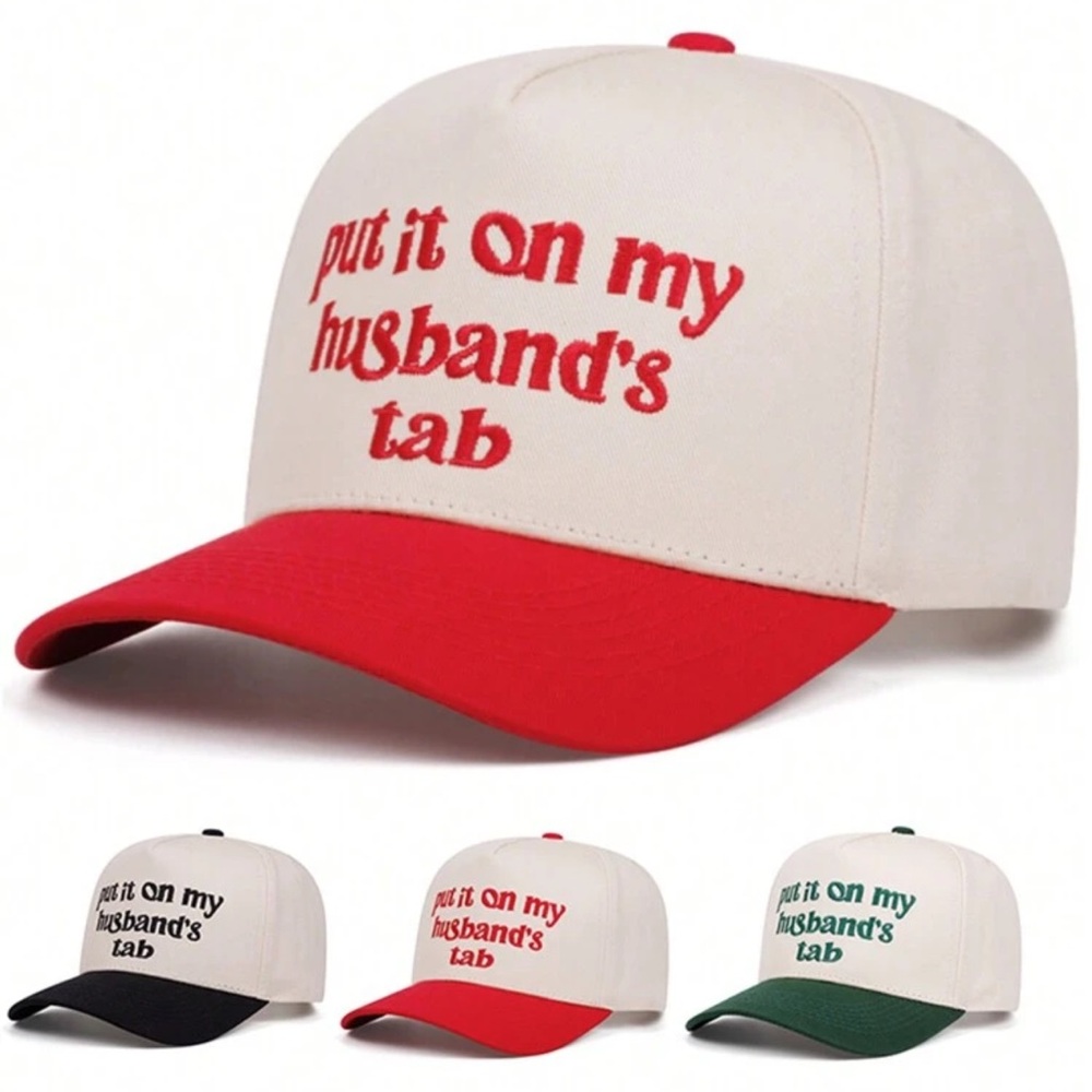 “Put It On My Husbands Tab” Embroidered Trucker Hat